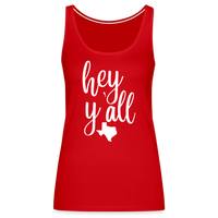 Load image into Gallery viewer, Texan Greetings: Women&#39;s Premium Cotton Tank Top with &#39;Hey Y&#39;all&#39; Slogan and Texas Silhouette - red
