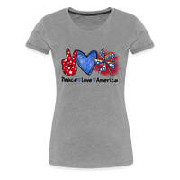 Load image into Gallery viewer, Peace, Love, America: Women&#39;s Premium T-Shirt - heather gray
