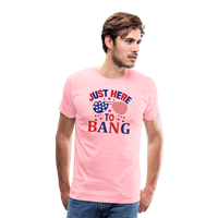 Load image into Gallery viewer, Explosive Humor: Men&#39;s Premium Shirt for 4th of July &quot;Just Here To Bang&quot; - pink
