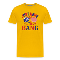Load image into Gallery viewer, Explosive Humor: Men&#39;s Premium Shirt for 4th of July &quot;Just Here To Bang&quot; - sun yellow
