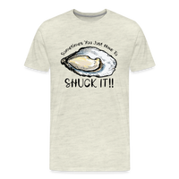 Load image into Gallery viewer, &quot;Shuck It&quot; Humorous Oyster T-Shirt - Unique Casual Seafood Enthusiast Apparel - heather oatmeal
