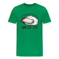 Load image into Gallery viewer, &quot;Shuck It&quot; Humorous Oyster T-Shirt - Unique Casual Seafood Enthusiast Apparel - kelly green

