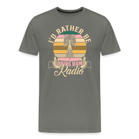 Load image into Gallery viewer, Transmitter Tributes: &#39;I&#39;d Rather Be Doing Ham Radio&#39; - Men&#39;s Premium T-Shirt - asphalt gray
