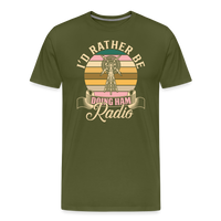 Load image into Gallery viewer, Transmitter Tributes: &#39;I&#39;d Rather Be Doing Ham Radio&#39; - Men&#39;s Premium T-Shirt - olive green
