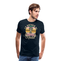 Load image into Gallery viewer, Transmitter Tributes: &#39;I&#39;d Rather Be Doing Ham Radio&#39; - Men&#39;s Premium T-Shirt - deep navy
