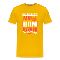 Load image into Gallery viewer, Amplified Allegiances: &#39;If I Can&#39;t Bring My Ham Radio I&#39;m Not Going&#39; - Men&#39;s Premium T-Shirt - sun yellow
