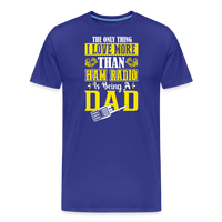 Load image into Gallery viewer, Father&#39;s Frequencies: &#39;The Only Thing I Love More Than Ham Radio is Being a Dad&#39; - Men&#39;s Premium T-Shirt - royal blue
