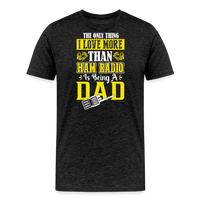 Load image into Gallery viewer, Father&#39;s Frequencies: &#39;The Only Thing I Love More Than Ham Radio is Being a Dad&#39; - Men&#39;s Premium T-Shirt - charcoal grey
