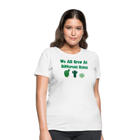 Load image into Gallery viewer, “We All Grow At Different Rates-Cactus”-Women&#39;s T-Shirt - white
