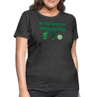 Load image into Gallery viewer, “We All Grow At Different Rates-Cactus”-Women&#39;s T-Shirt - heather black
