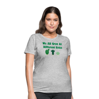 Load image into Gallery viewer, “We All Grow At Different Rates-Cactus”-Women&#39;s T-Shirt - heather gray
