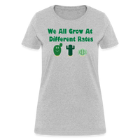 Load image into Gallery viewer, “We All Grow At Different Rates-Cactus”-Women&#39;s T-Shirt - heather gray
