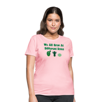 Load image into Gallery viewer, “We All Grow At Different Rates-Cactus”-Women&#39;s T-Shirt - pink
