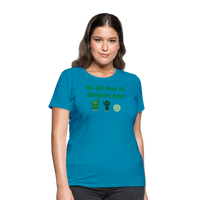 Load image into Gallery viewer, “We All Grow At Different Rates-Cactus”-Women&#39;s T-Shirt - turquoise
