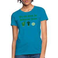 Load image into Gallery viewer, “We All Grow At Different Rates-Cactus”-Women&#39;s T-Shirt - turquoise
