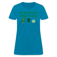 Load image into Gallery viewer, “We All Grow At Different Rates-Cactus”-Women&#39;s T-Shirt - turquoise
