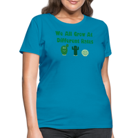 Load image into Gallery viewer, “We All Grow At Different Rates-Cactus”-Women&#39;s T-Shirt - turquoise
