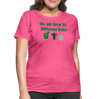 Load image into Gallery viewer, “We All Grow At Different Rates-Cactus”-Women&#39;s T-Shirt - heather pink
