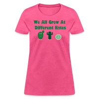 Load image into Gallery viewer, “We All Grow At Different Rates-Cactus”-Women&#39;s T-Shirt - heather pink
