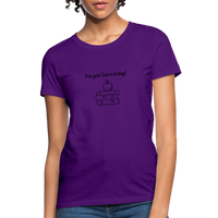 Load image into Gallery viewer, “You Gon’ Learn Today!-Books”-Women&#39;s T-Shirt - purple
