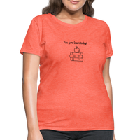 Load image into Gallery viewer, “You Gon’ Learn Today!-Books”-Women&#39;s T-Shirt - heather coral
