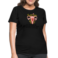 Load image into Gallery viewer, “If I Wanted The Government In My Bod, I’d Fuck A Senator”-Women&#39;s T-Shirt - black
