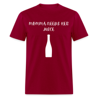 Load image into Gallery viewer, “Momma Needs Her Juice-Wine Shirt”-Unisex Classic T-Shirt - dark red
