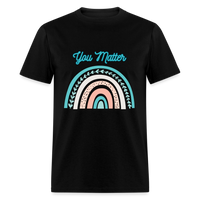 Load image into Gallery viewer, “You Matter”-Unisex Classic T-Shirt - black
