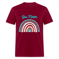 Load image into Gallery viewer, “You Matter”-Unisex Classic T-Shirt - burgundy
