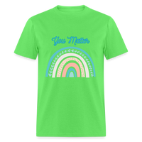 Load image into Gallery viewer, “You Matter”-Unisex Classic T-Shirt - kiwi
