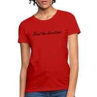Load image into Gallery viewer, “Read the Directions”-Women&#39;s T-Shirt - red

