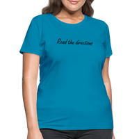 Load image into Gallery viewer, “Read the Directions”-Women&#39;s T-Shirt - turquoise
