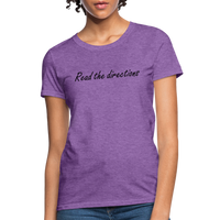 Load image into Gallery viewer, “Read the Directions”-Women&#39;s T-Shirt - purple heather
