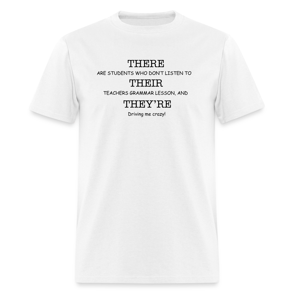 “There, their, they’re”-Unisex Classic T-Shirt - white