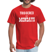 Load image into Gallery viewer, “Triggered By Mondays”-Unisex Classic T-Shirt - red
