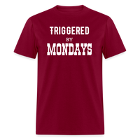 Load image into Gallery viewer, “Triggered By Mondays”-Unisex Classic T-Shirt - burgundy
