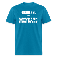 Load image into Gallery viewer, “Triggered By Mondays”-Unisex Classic T-Shirt - turquoise
