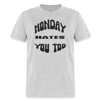 Load image into Gallery viewer, “Monday Hates You Too”=Unisex Classic T-Shirt - heather gray
