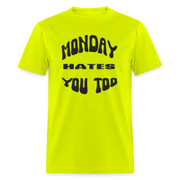 Load image into Gallery viewer, “Monday Hates You Too”=Unisex Classic T-Shirt - safety green
