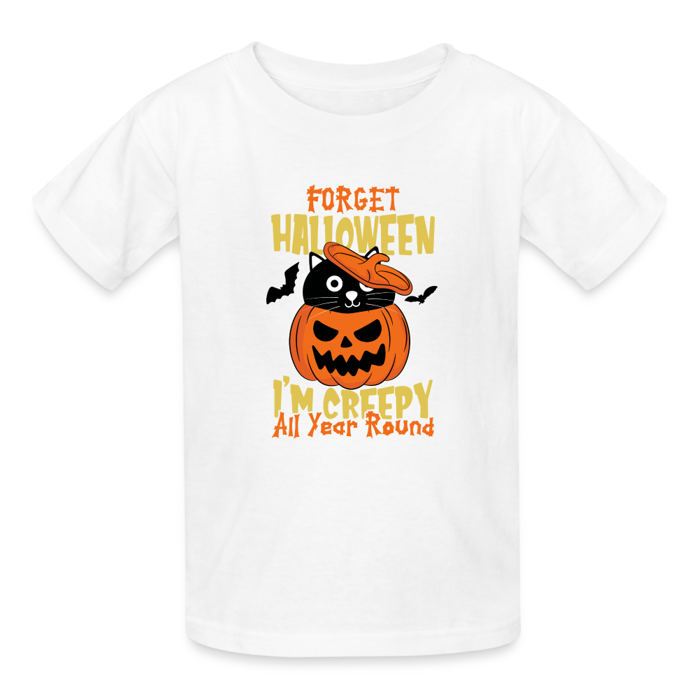 Forget Halloween, I'm Creepy All Year: The Ultimate Hanes Youth Tagless Tee for Spooky Kids 365 Days a Year - white
