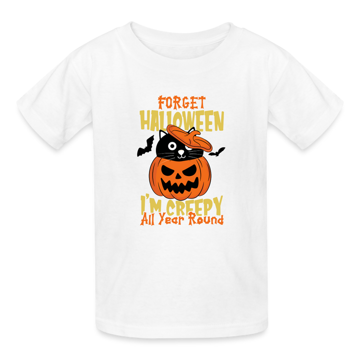 Forget Halloween, I'm Creepy All Year: The Ultimate Hanes Youth Tagless Tee for Spooky Kids 365 Days a Year - white
