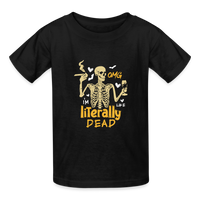 Load image into Gallery viewer, Youth 'OMG, I'm Like Literally Dead' Hanes Tagless Tee: The Ultimate Expression of Teen Angst Meets Halloween Humor - black
