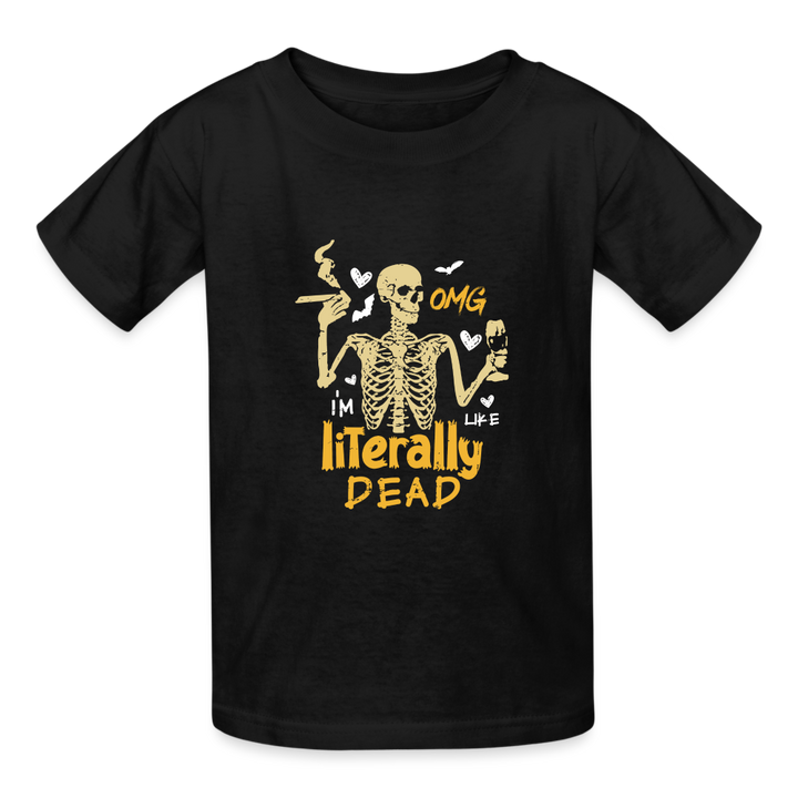 Youth 'OMG, I'm Like Literally Dead' Hanes Tagless Tee: The Ultimate Expression of Teen Angst Meets Halloween Humor - black