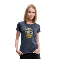 Load image into Gallery viewer, Women&#39;s &#39;OMG, I&#39;m Like Literally Dead&#39; Premium Tee: The Ultimate Blend of Drama and Spookiness for the Modern Woman - heather blue
