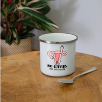 Load image into Gallery viewer, Stainless Steel &#39;No Uterus, No Opinion&#39; Enameled Camper Mug: Sip Your Stand on Feminism - white
