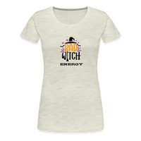 Load image into Gallery viewer, “Bad Witch Energy”-Women’s Premium T-Shirt - heather oatmeal
