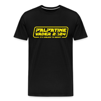 Load image into Gallery viewer, Palpatine &amp; Vader 2024: Why Vote for the Lesser Evil? A Hilariously Galactic Take on Political Campaigns - black
