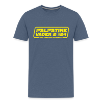 Load image into Gallery viewer, Palpatine &amp; Vader 2024: Why Vote for the Lesser Evil? A Hilariously Galactic Take on Political Campaigns - heather blue
