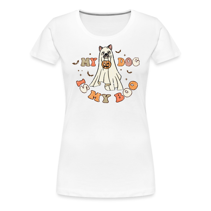 “My Dog is My Boo”-Women’s Premium T-Shirt - white