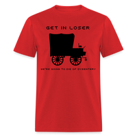 Load image into Gallery viewer, “Get In Loser”-Unisex Classic T-Shirt - red
